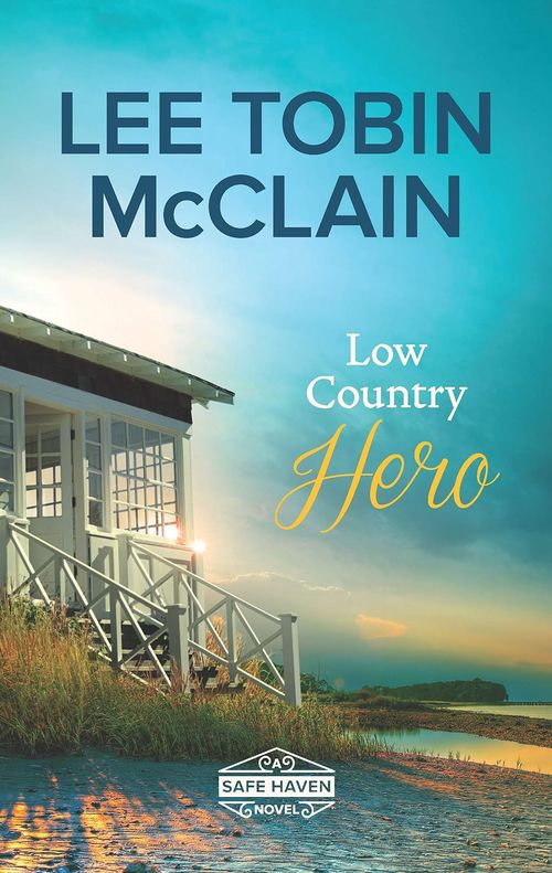 Low Country Hero by Lee Tobin McClain