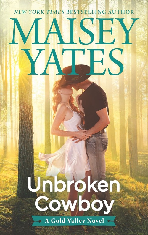 Unbroken Cowboy by Maisey Yates