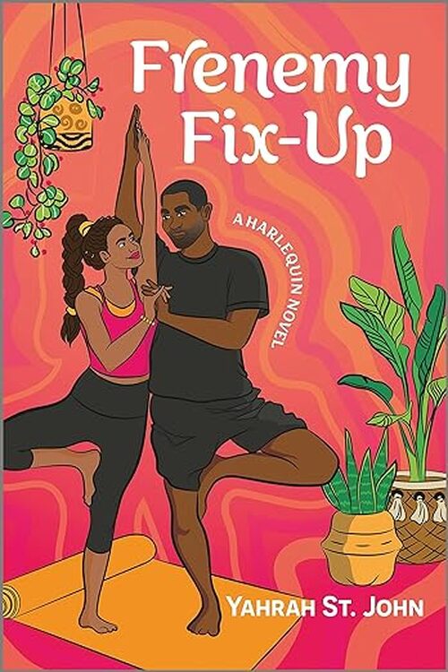 Frenemy Fix-Up by Yahrah St. John