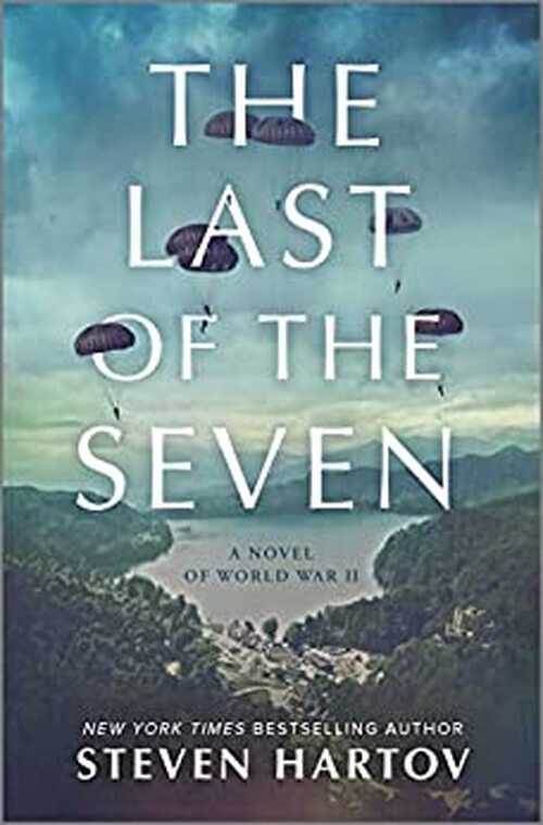 The Last of the Seven by Steven Hartov