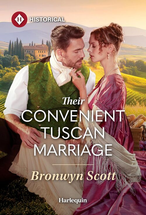 Their Convenient Tuscan Marriage by Bronwyn Scott