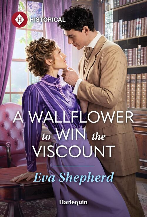 A Wallflower to Win the Viscount by Eva Shepherd
