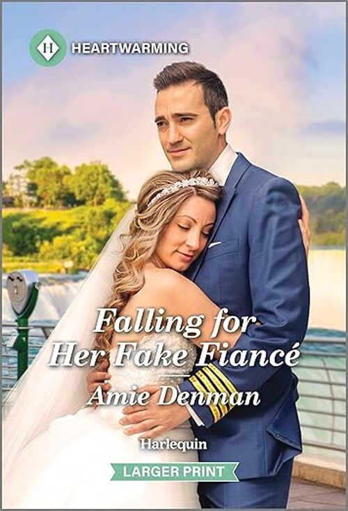 Falling for Her Fake Fiancé by Amie Denman