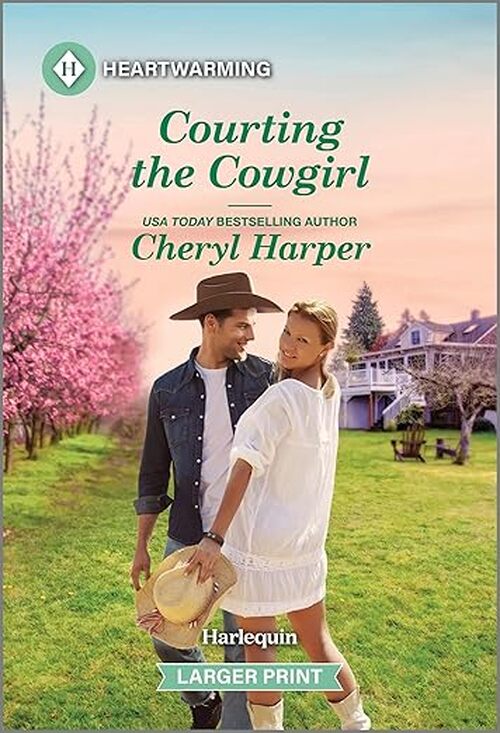 Courting the Cowgirl by Cheryl Harper