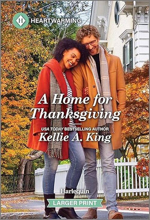 A Home for Thanksgiving by Kellie A. King