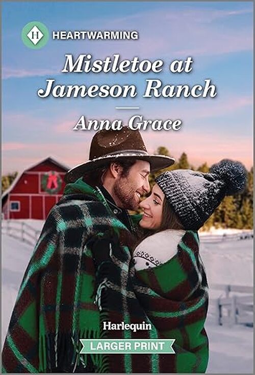 Mistletoe at Jameson Ranch by Anna Grace