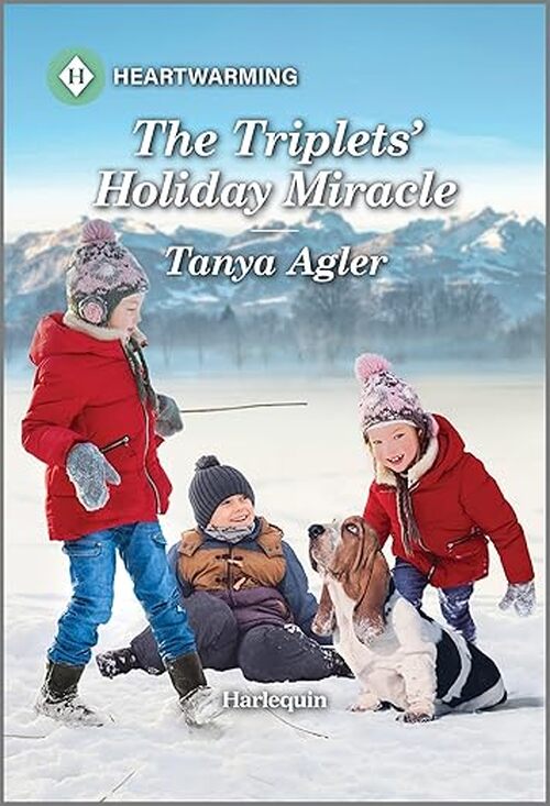 The Triplets' Holiday Miracle by Tanya Agler