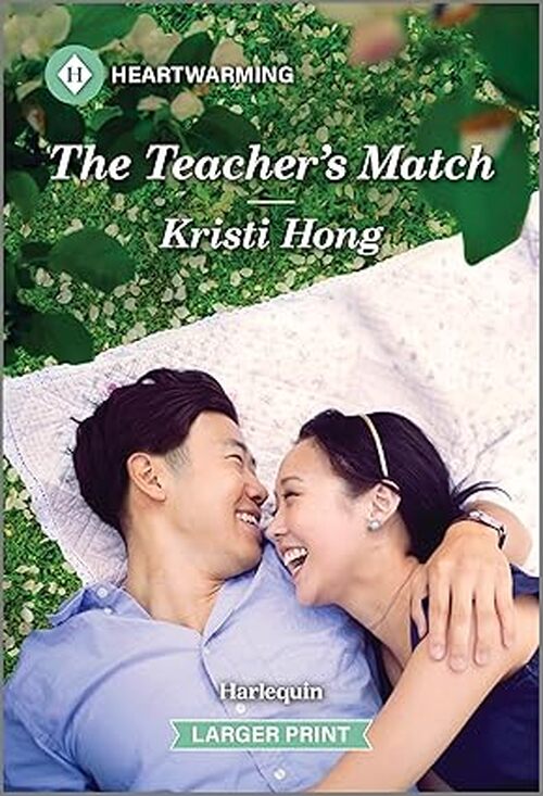 The Teacher's Match by Kristi Hong