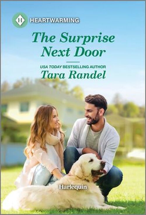 The Surprise Next Door by Tara Randel