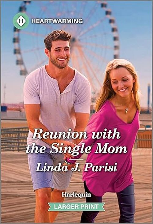 Reunion with the Single Mom by Linda J. Parisi