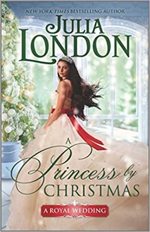A Princess by Christmas by Julia London