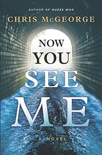 Now You See Me by Chris McGeorge