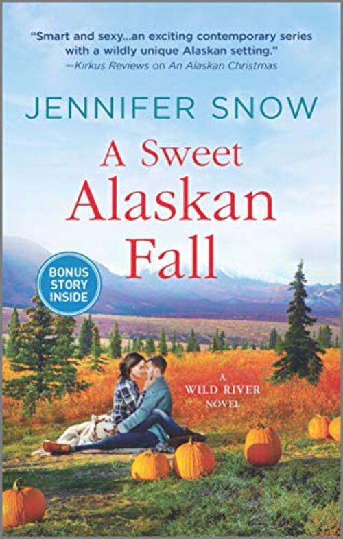 A Sweet Alaskan Fall by Jennifer Snow