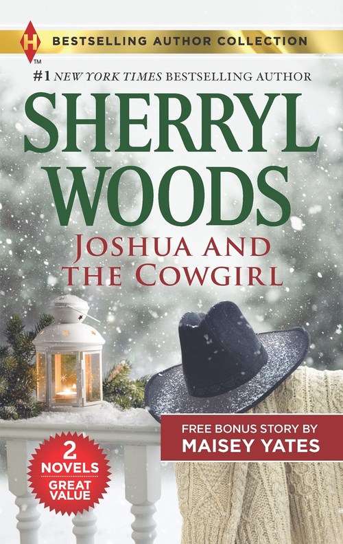 Joshua and the Cowgirl & Seduce Me, Cowboy by Sherryl Woods