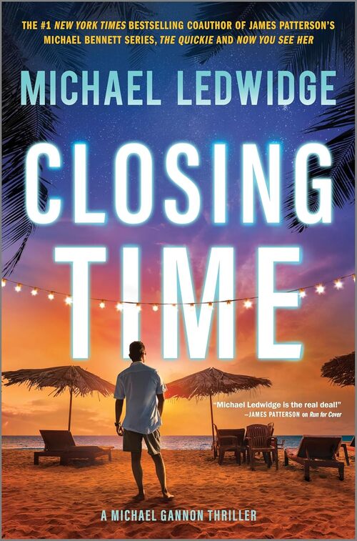 Closing Time by Michael Ledwidge