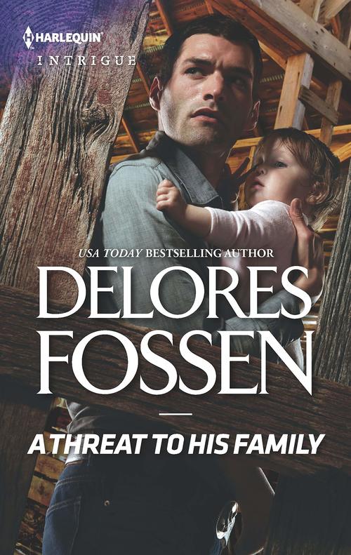 A Threat to His Family by Delores Fossen