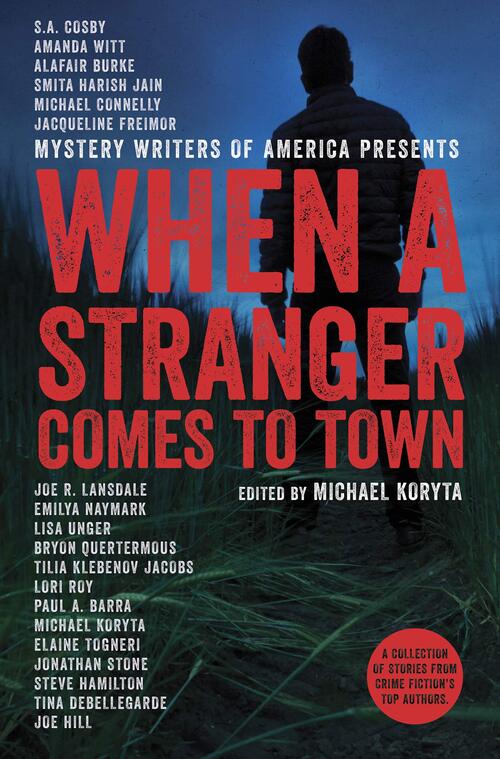 When a Stranger Comes to Town by Michael Koryta