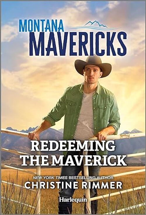 Redeeming the Maverick by Christine Rimmer