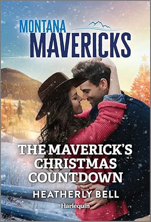 The Maverick's Christmas Countdown by Heatherly Bell