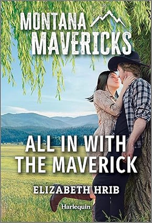 All In with the Maverick by Elizabeth Hrib
