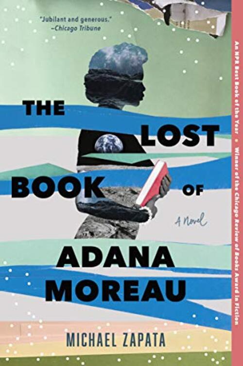 The Lost Book of Adana Moreau by Michael Zapata