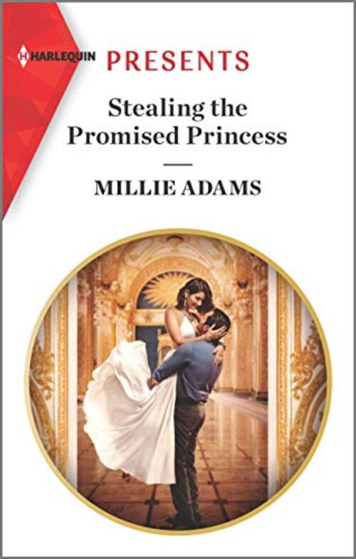 Stealing the Promised Princess by Millie Adams
