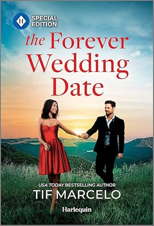 The Forever Wedding Date by Tif Marcelo