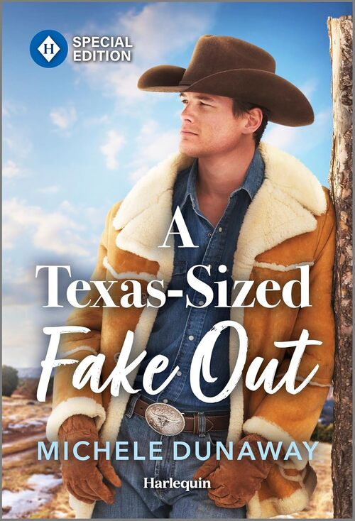 A Texas-Sized Fake Out by Michele Dunaway
