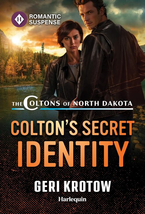 Colton's Secret Identity by Geri Krotow