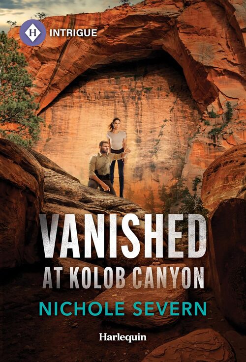 Vanished at Kolob Canyon by Nichole Severn