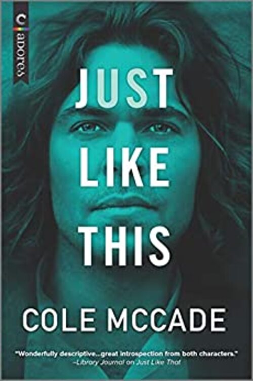 Just Like This by Cole McCade