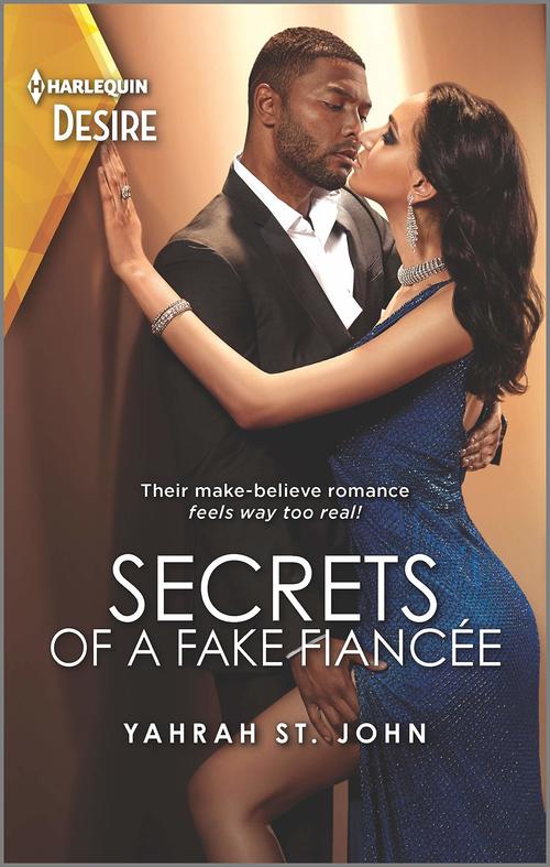 Secrets of a Fake Fiancee by Yahrah St. John
