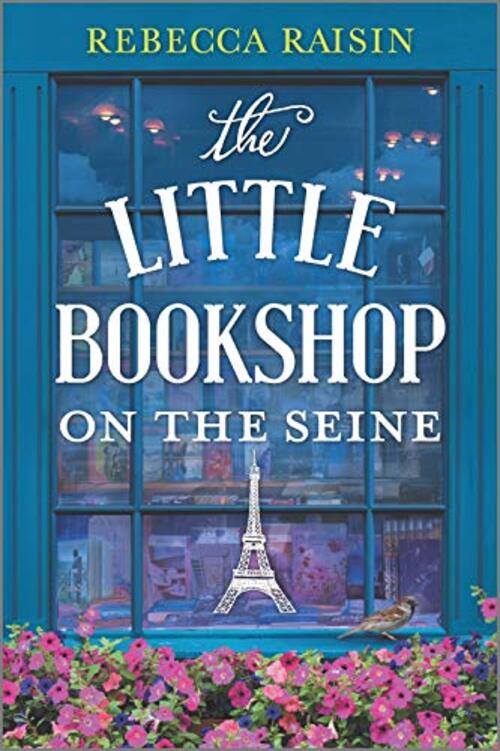 The Little Bookshop on the Seine by Rebecca Raisin