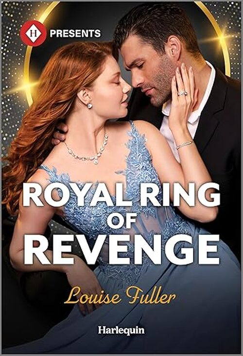 Royal Ring of Revenge by Louise Fuller