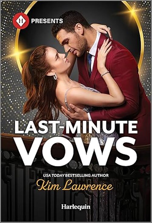 Last-Minute Vows by Kim Lawrence