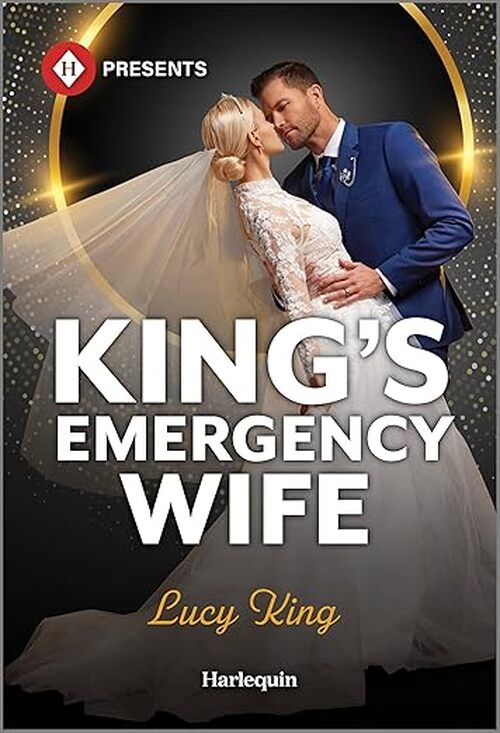 King's Emergency Wife by Lucy King