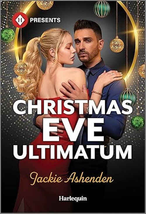 Christmas Eve Ultimatum by Jackie Ashenden