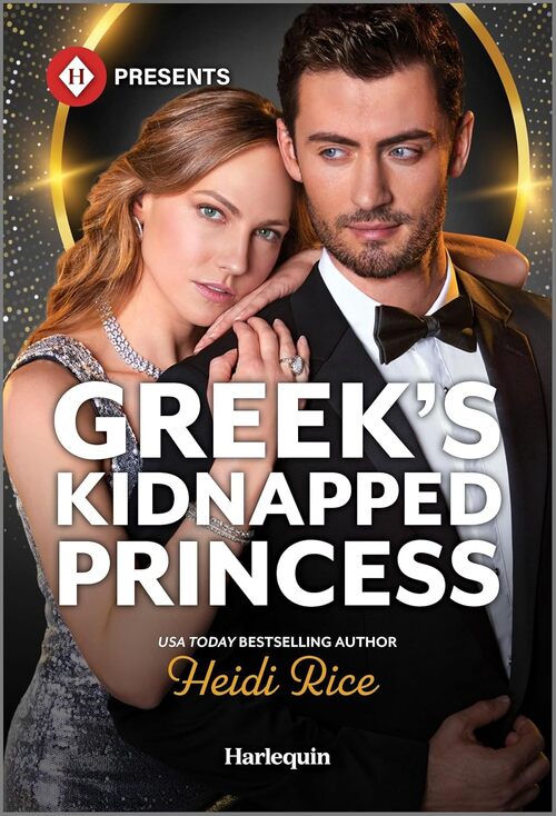Greek's Kidnapped Princess by Heidi Rice