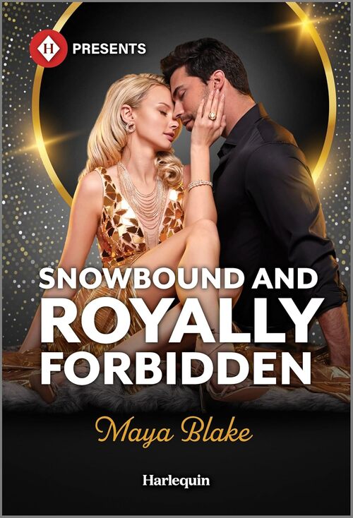 Snowbound and Royally Forbidden by Maya Blake