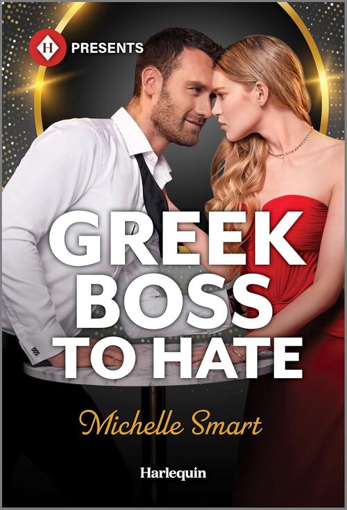 Greek Boss to Hate by Michelle Smart