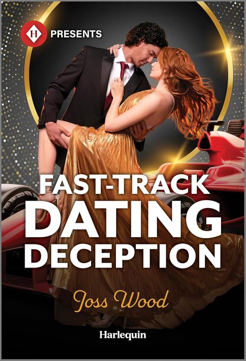Fast-Track Dating Deception by Joss Wood