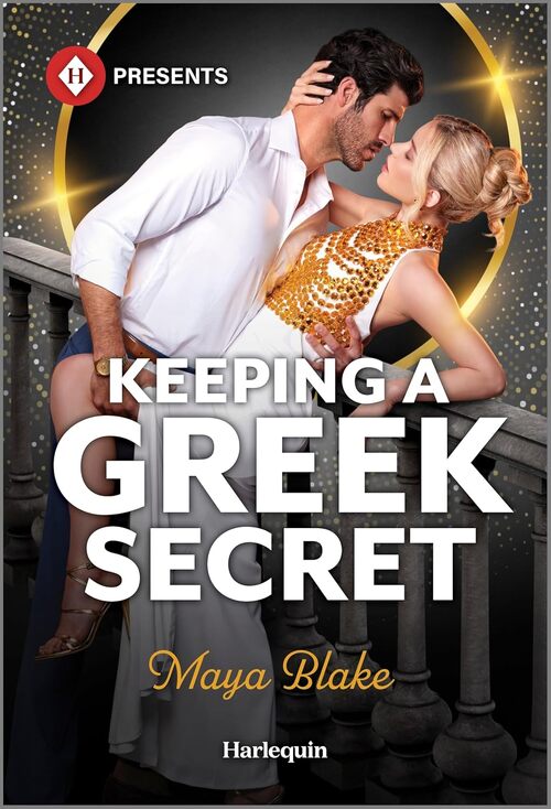 Keeping a Greek Secret by Maya Blake