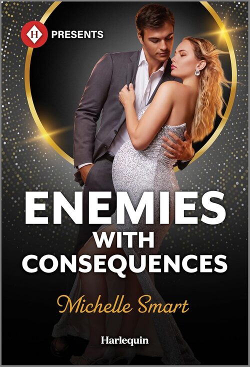 Enemies with Consequences by Michelle Smart
