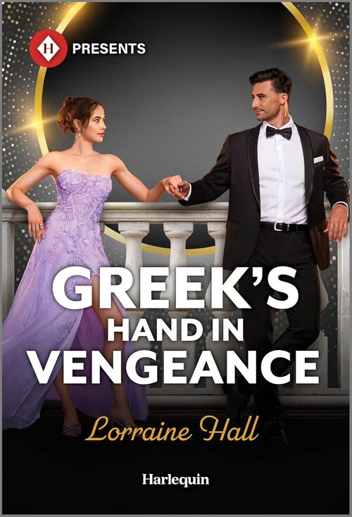 Greek's Hand in Vengeance by Lorraine Hall