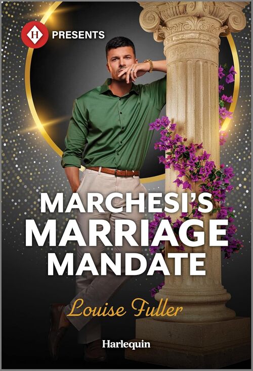 Marchesi's Marriage Mandate by Louise Fuller