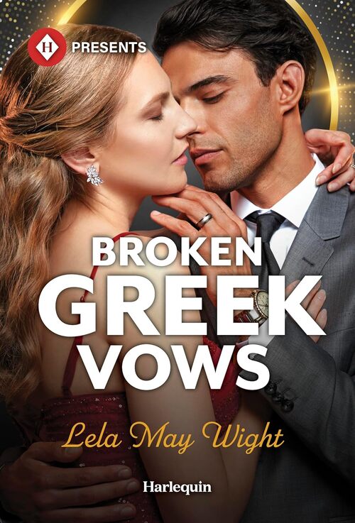 Broken Greek Vows by Lela May Wight