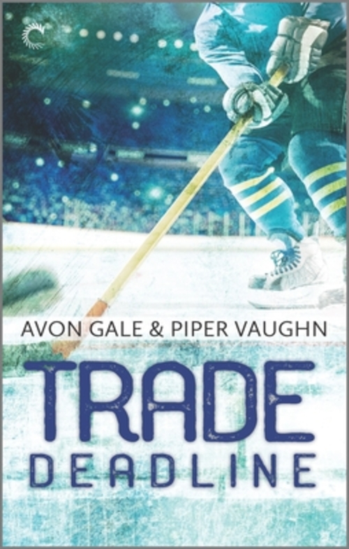 Trade Deadline by Avon Gale