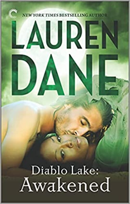 Diablo Lake: Awakened by Lauren Dane