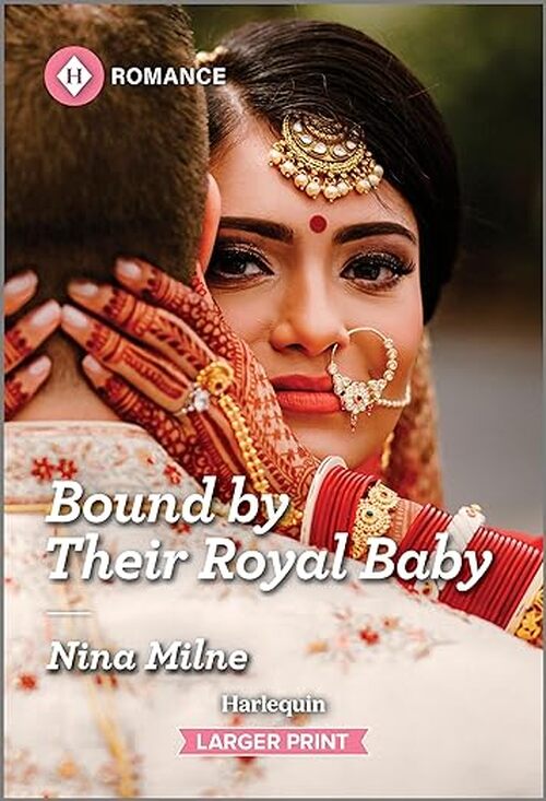 Bound by Their Royal Baby by Nina Milne