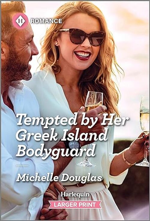 Tempted by Her Greek Island Bodyguard by Michelle Douglas